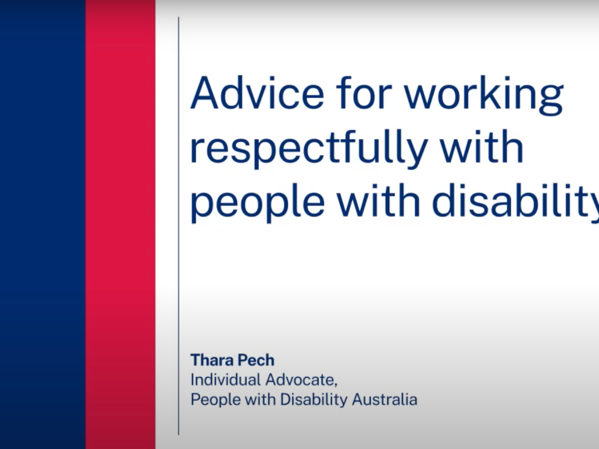 Advice for Working Respectfully with People with Disability